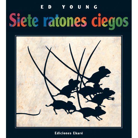 SIETE RATONES CIEGOS