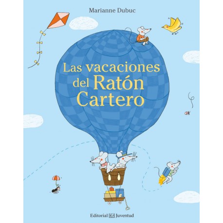 LAS VACACIONES DEL RATON CARTERO EDITORIAL Juventud Portada Libro