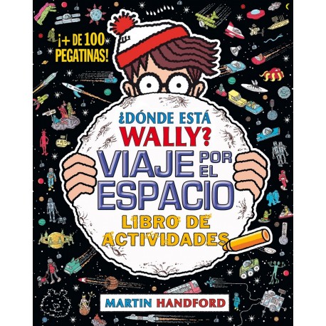 semanal jaula Guante DÓNDE ESTÁ WALLY? VIAJE POR EL ESPACIO, de martin handford | Comprar