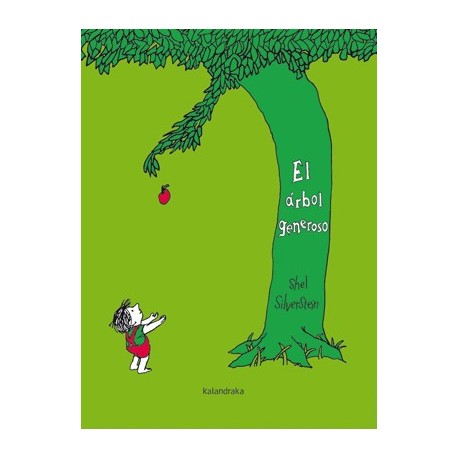 EL ÁRBOL GENEROSO KALANDRAKA RAYUELAINFANCIA