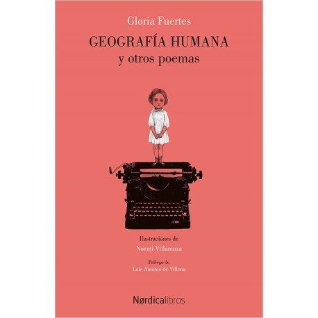 GEOGRAFIA HUMANA Y OTROS POEMAS GLORIA FUERTES NORDICA 