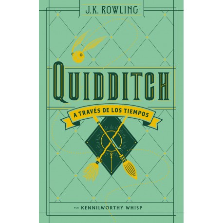 QUIDDITCH A TRAVES DE LOS TIEMPOS Biblioteca Hogwarts J.K.Rowling Salamandra 