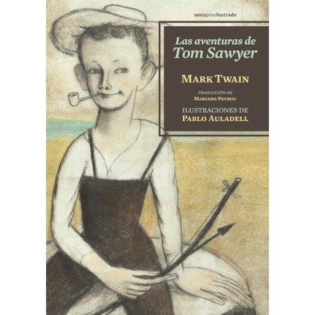 LAS AVENTURAS DE TOM SAWYER