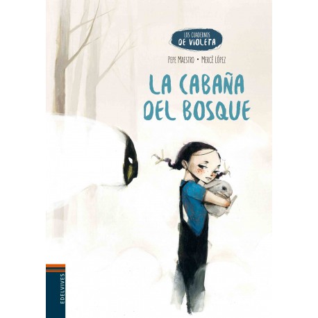 los-cuadernos-de-violeta-la-cabana-del-bosque