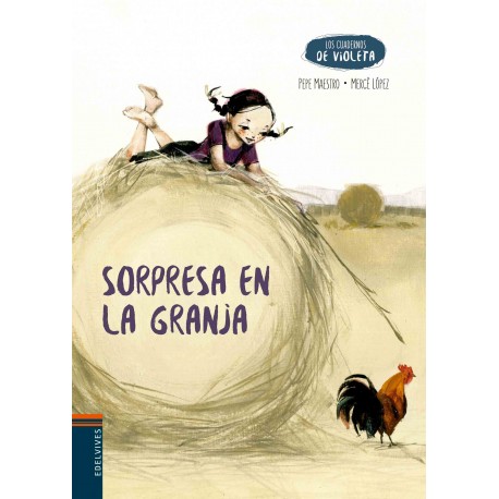 SORPRESA EN LA GRANJA CUADERNOS DE VIOLETA Edelvives Portada Libro