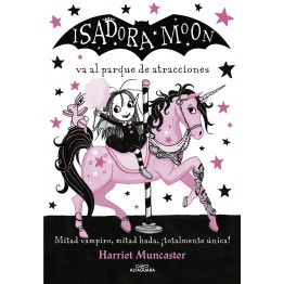 ISADORA MOON VA AL PARQUE DE ATRACCIONES