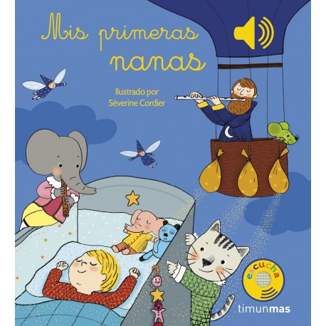 MIS PRIMERAS NANAS LIBRO MUSICAL