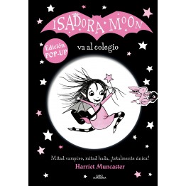 ISADORA MOON VA AL COLEGIO POP UP