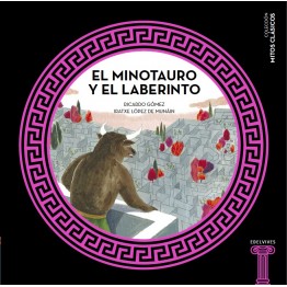 EL MINOTAURO Y EL LABERINTO