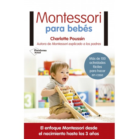 MONTESSORI PARA BEBÉS PLATAFORMA EDITORIAL RAYUELAINFANCIA