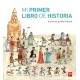 MI PRIMER LIBRO DE HISTORIA SM 