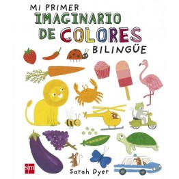 MI PRIMER IMAGINARIO DE COLORES BILINGÜE