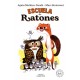 ESCUELA DE RATONES 1