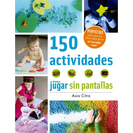 150 ACTIVIDADES PARA JUGAR SIN PANTALLAS Juventud Portada Libro