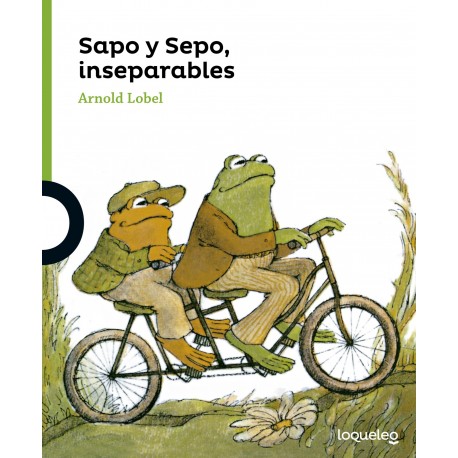 sapo y sepo inseparables arnold lobel loqueleo