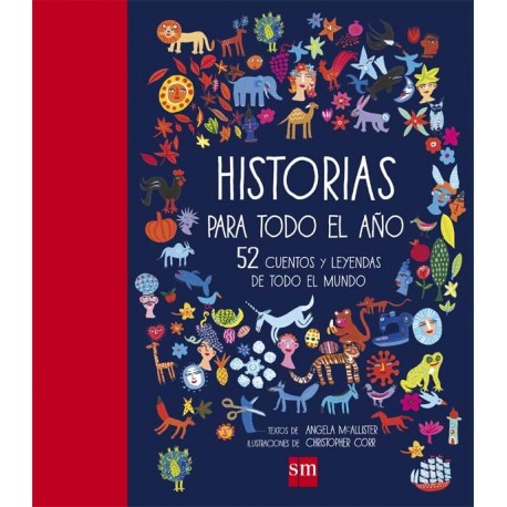 HISTORIAS PARA TODO EL AÑO SM RAYUELAINFANCIA CUENTOS DEL MUNDO PORTADA