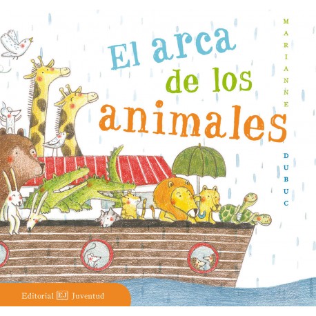 EL ARCA DE LOS ANIMALES Libro