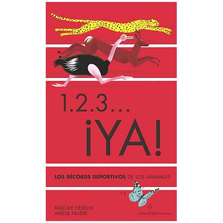 1,2,3 ¡YA! LOS RÉCORDS DEPORTIVOS DE LOS ANIMALES PORTADA