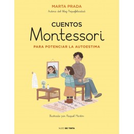 CUENTOS MONTESSORI PARA POTENCIAR LA AUTOESTIMA