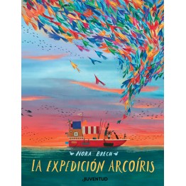 LA EXPEDICIÓN ARCOÍRIS