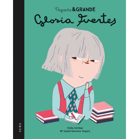 GLORIA FUERTES PEQUENA Y GRANDE Alba Portada Libro