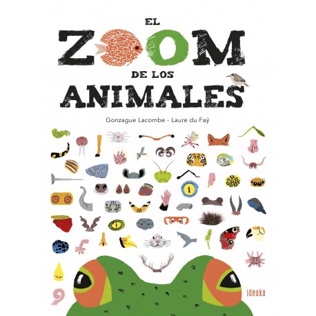 EL ZOOM DE LOS ANIMALES IDEAKA EDELVIVES RAYUELAINFANCIA