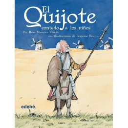 EL QUIJOTE CONTADO A  LOS NIÑOS