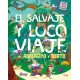 EL SALVAJE Y LOCO VIAJE DE ABELARDO Y BERTO EDELVIVES RAYUELAINFANCIA