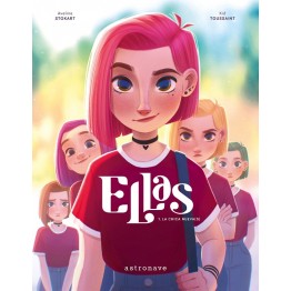 ELLAS 1. LA CHICA NUEVA(S)