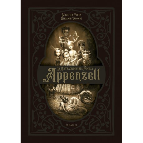 LA EXTRAORDINARIA FAMILIA APPENZELL