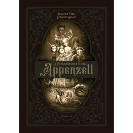 LA EXTRAORDINARIA FAMILIA APPENZELL