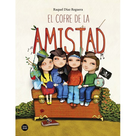 EL COFRE DE LA AMISTAD LIBRO