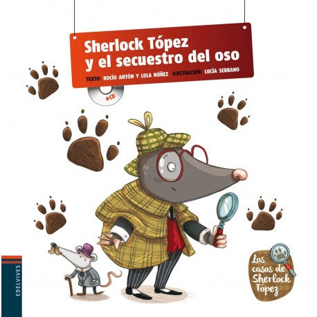 SHERLOCK TOPEZ Y EL SECUESTRO DEL OSO