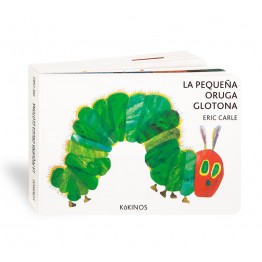 LA PEQUEÑA ORUGA GLOTONA CARTONÉ