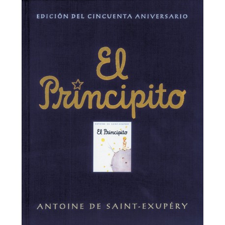 EL PRINCIPITO EDICION 50 ANIVERSARIO Salamandra Libro