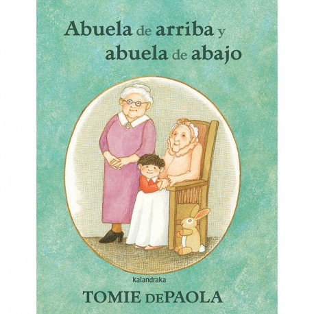 ABUELA DE ARRIBA Y ABUELA DE ABAJO 