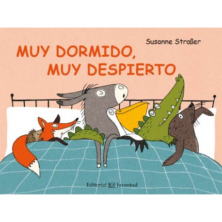 MUY DORMIDO MUY DESPIERTO Juventud Libro para Bebes Portada Libro