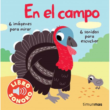 MI PRIMER LIBRO CON SONIDOS: EL CAMPO