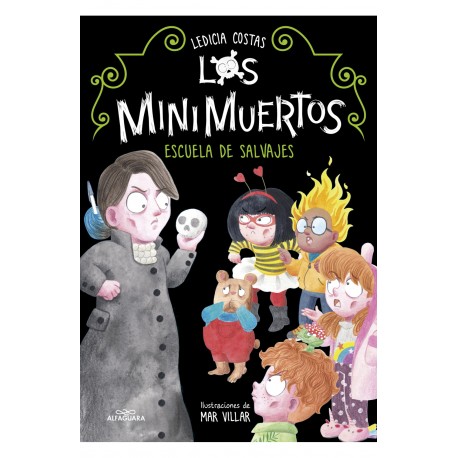 LOS MINIMUERTOS 3. ESCUELA DE SALVAJES 