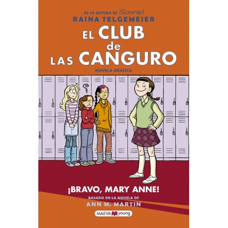 EL CLUB DE LAS CANGURO 3. BRAVO MARY ANNE