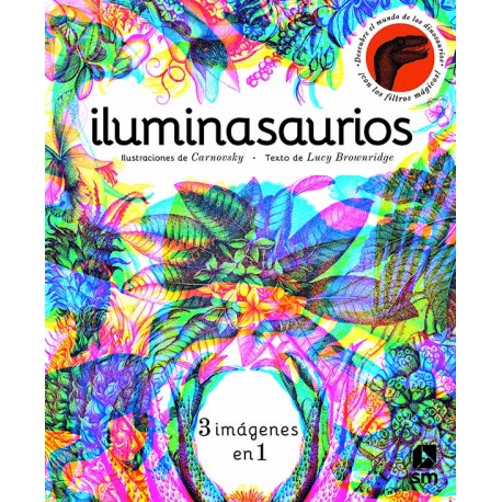 ILUMINASAURIOS SM