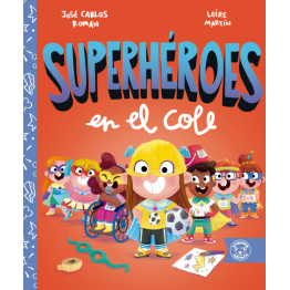 SUPERHÉROES EN EL COLE