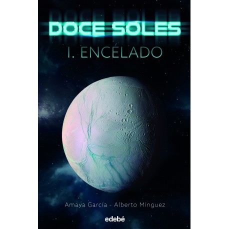 DOCE SOLES I. ENCELADO