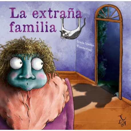 LA EXTRANA FAMILIA CUENTO