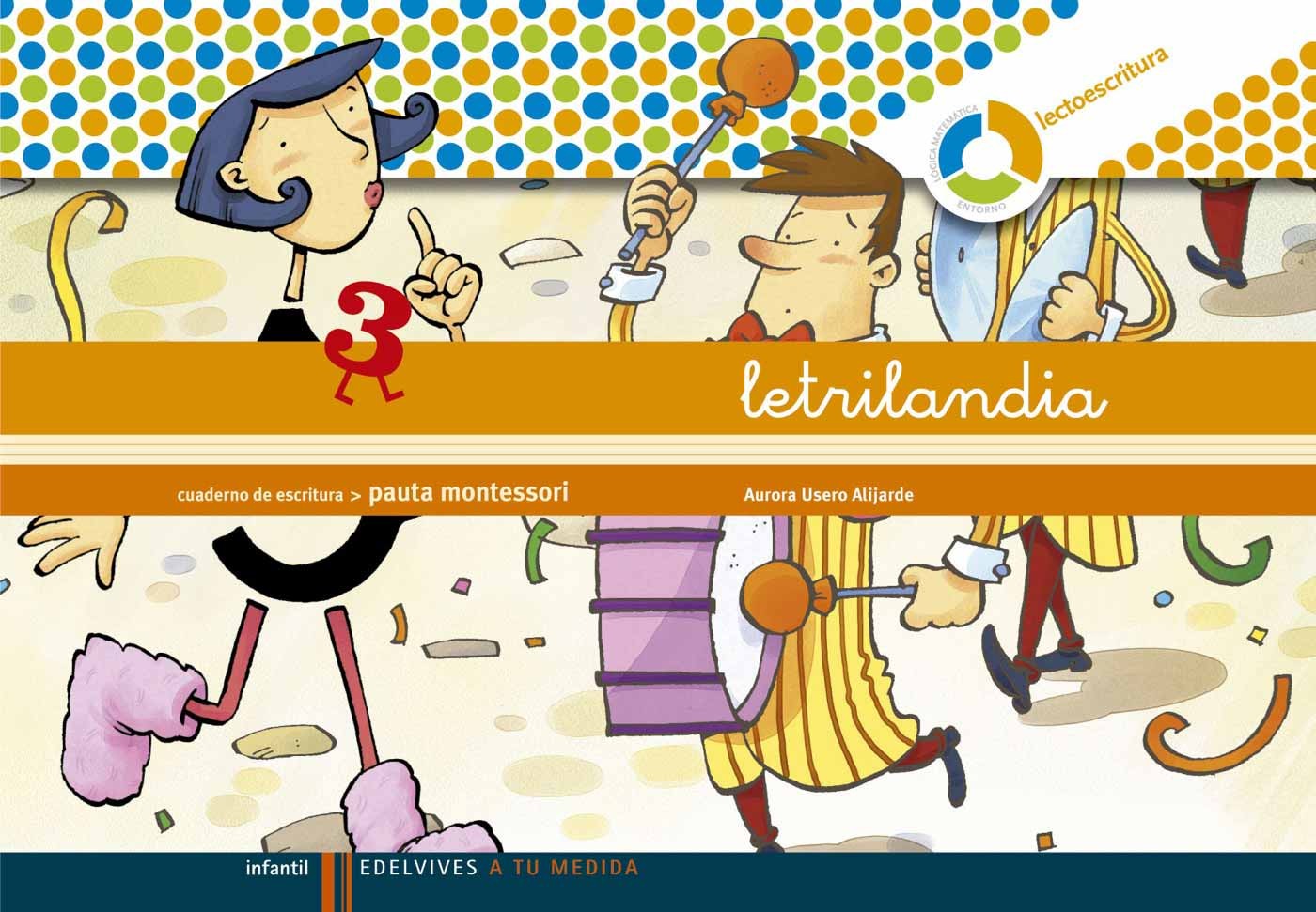Letrilandia 3 Pauta Montessori Comprar Libro
