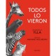 TODOS LO VIERON KALANDRAKA