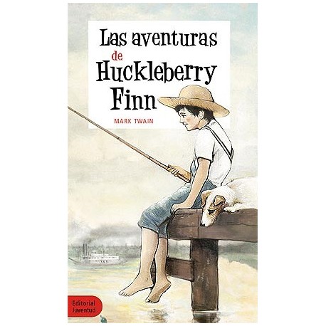 LAS AVENTURAS DE HUCKLEBERRY FINN