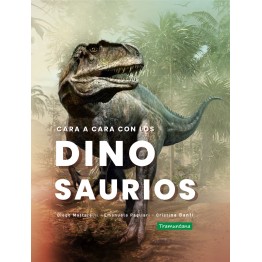 CARA A CARA CON LOS DINOSAURIOS