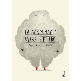 LA ABOMINABLE NUBE FÉTIDA