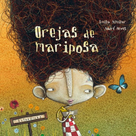 OREJAS DE MARIPOSA Kalandraka Cuento sobre la Autoestima 